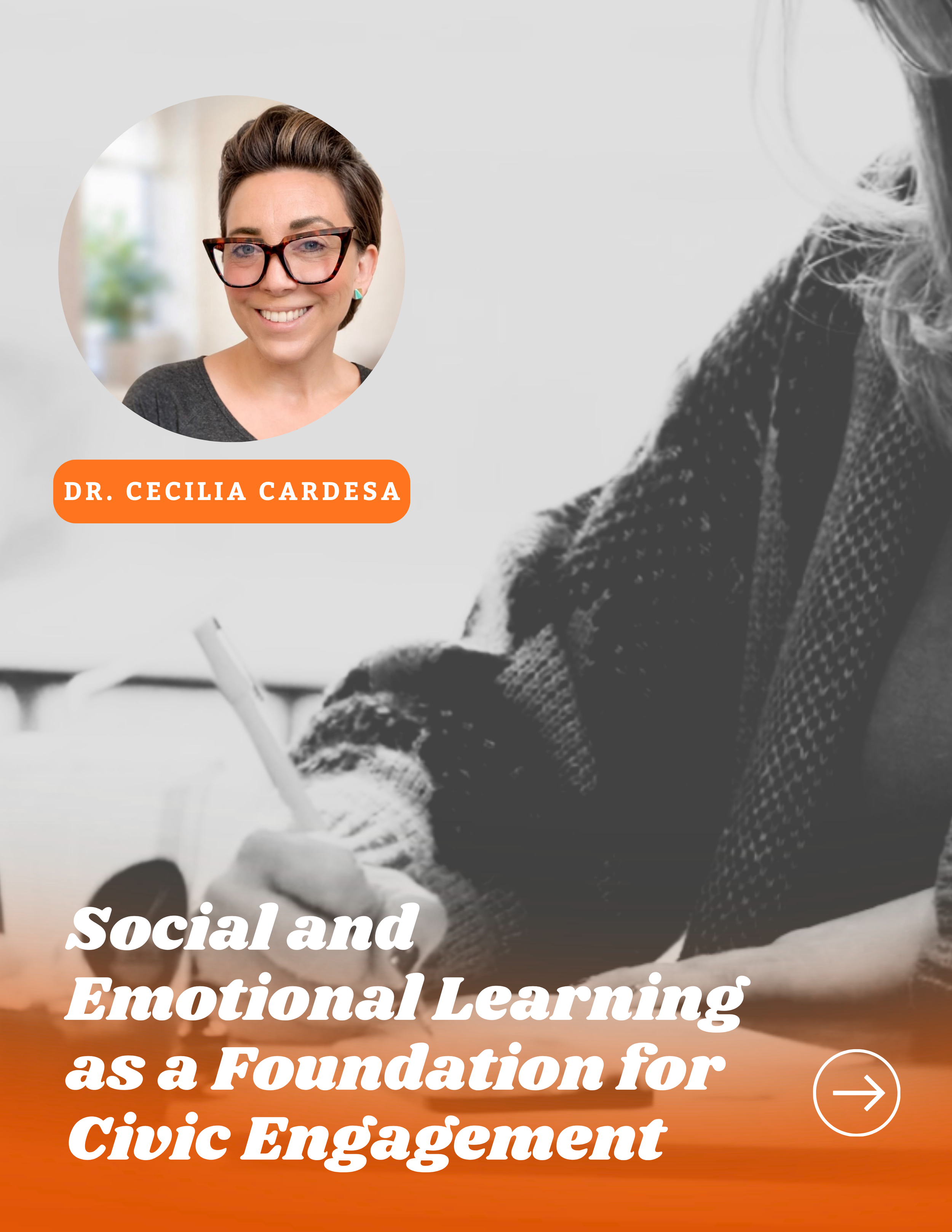 Social and Emotional Learning as a Foundation for Civic Engagement