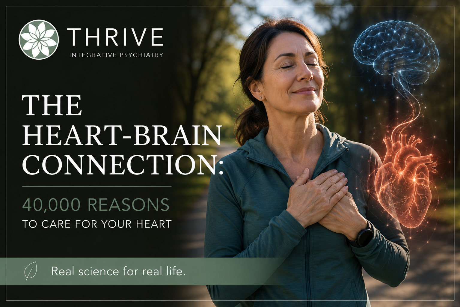 The Heart-Brain Connection: 40,000 Reasons to Care for Your Heart