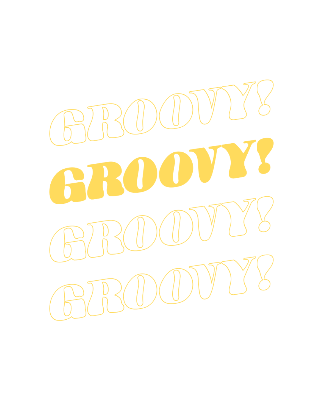 Repeated text 'GROOVY!' in yellow outlined font on black background, with the middle instance bold and filled with yellow.
