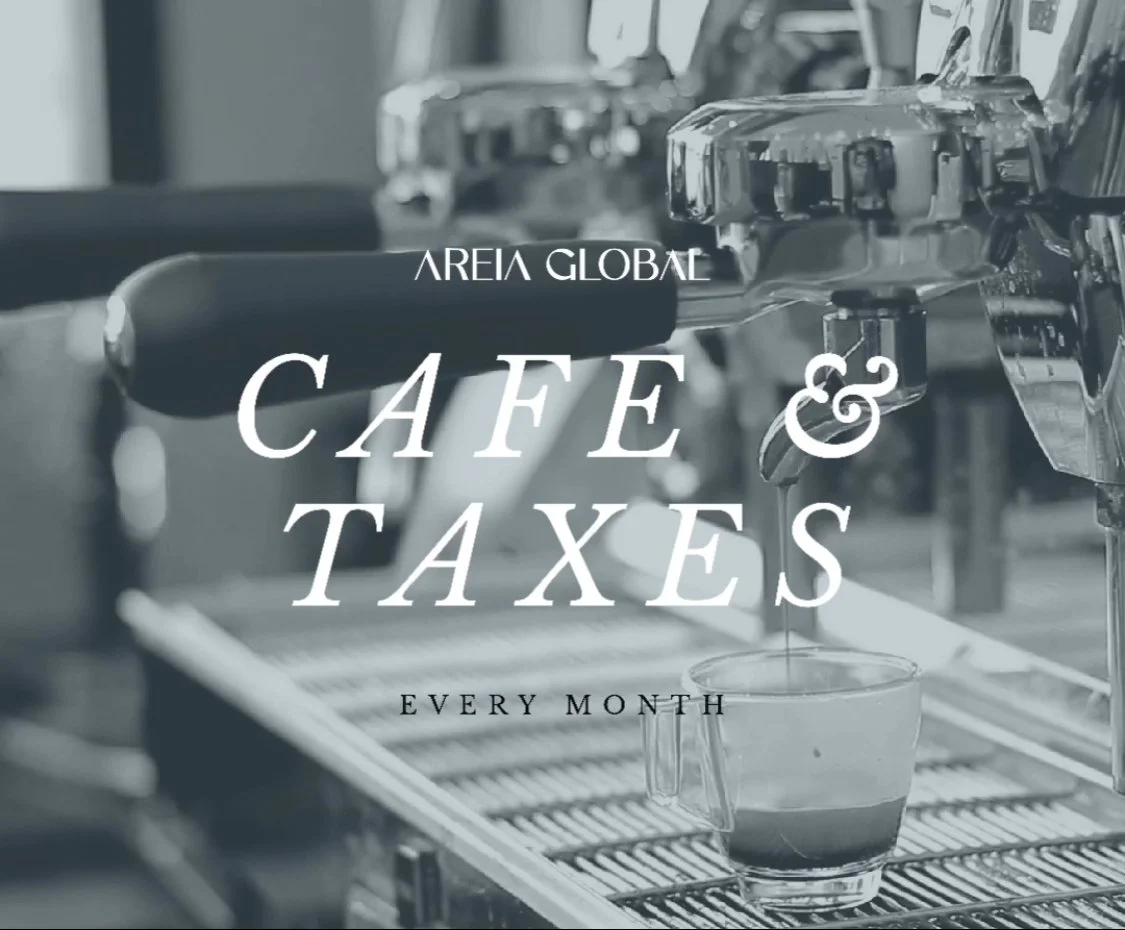 Attend our next Café + Taxes, a free event to ask questions.