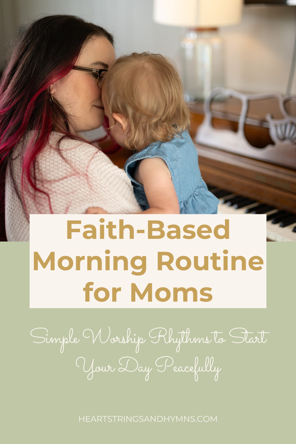 Faith- based routine for mom and baby worshipping at piano for peaceful morning