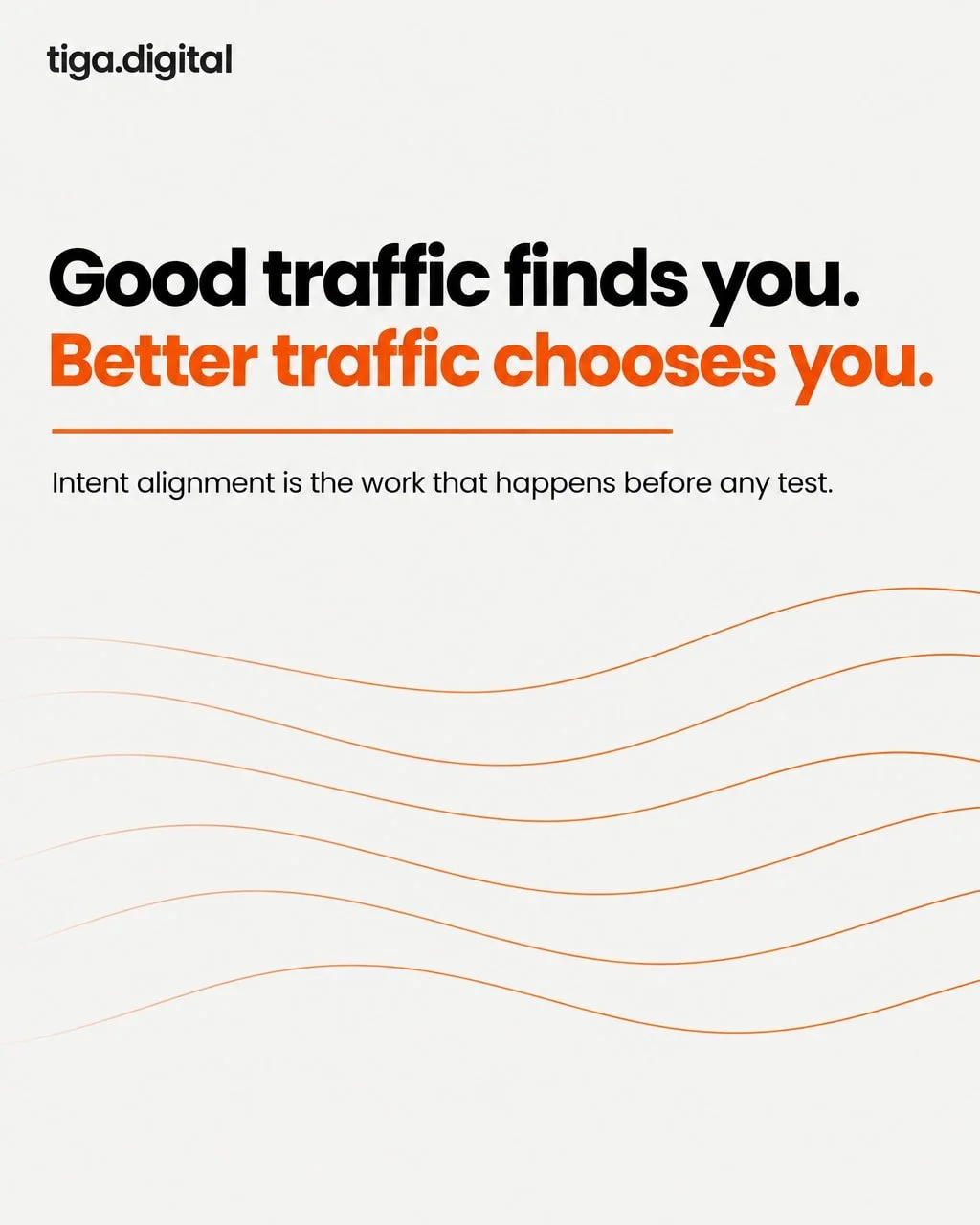Good traffic finds you. Better traffic chooses you.

Most optimisation effort goes into attracting more visitors. The quieter work is understanding what those visitors actually needed when they arrived, and whether the page gave it to them.

Because 