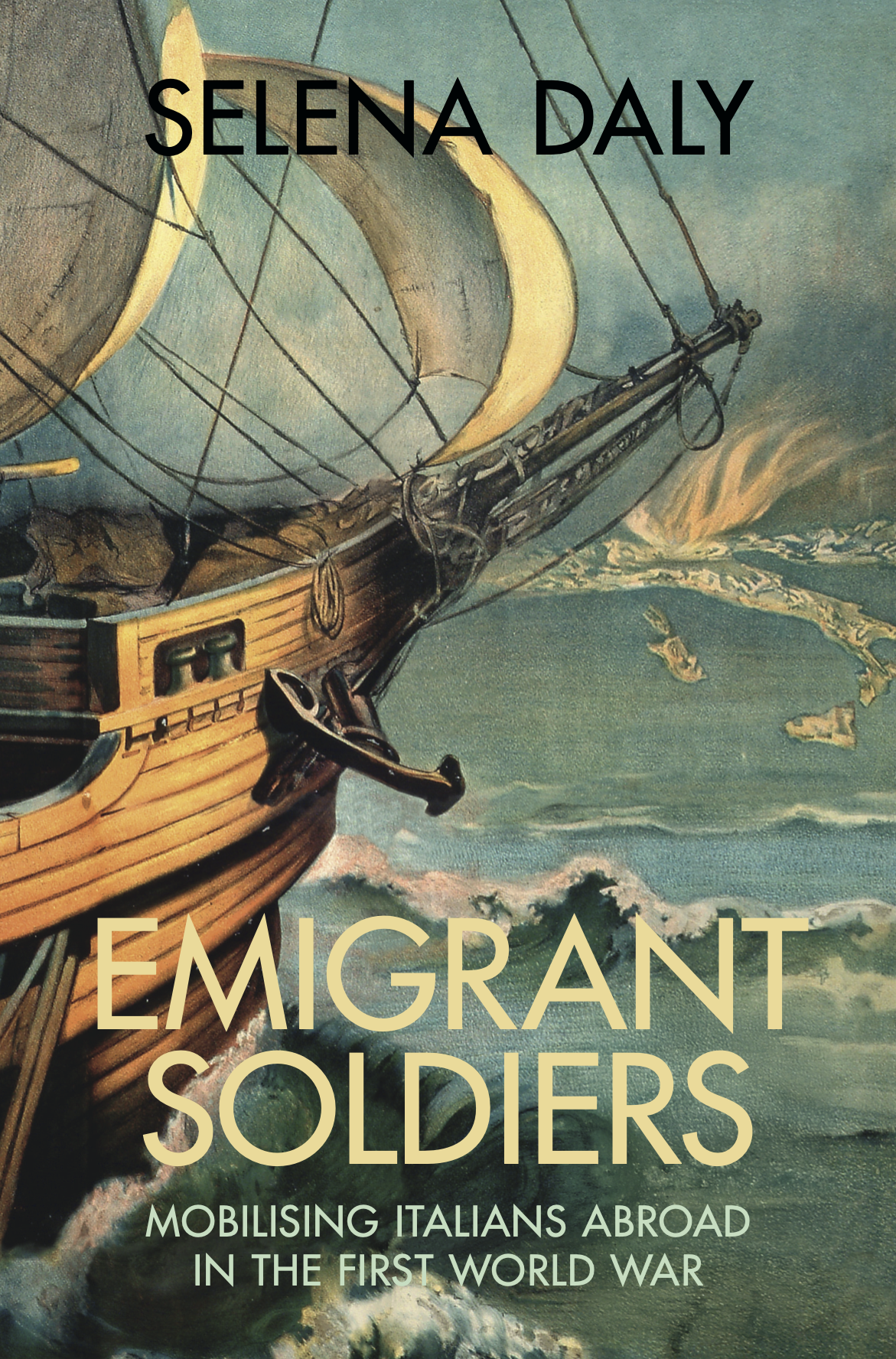 Book cover of 'Emigrant Soldiers' by Selena Daly featuring an image of a ship on rough seas.
