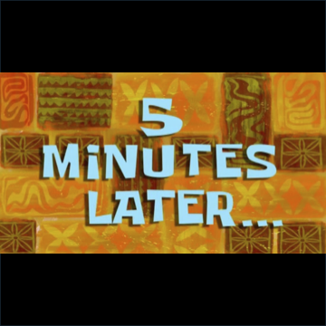 5 Minutes Later: A Tale of 2 Cities.