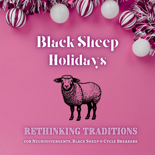 Black Sheep Holidays- Rethinking Tradition
