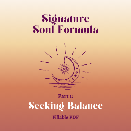 Signature Soul- Seeking Balance- Fillable PDF