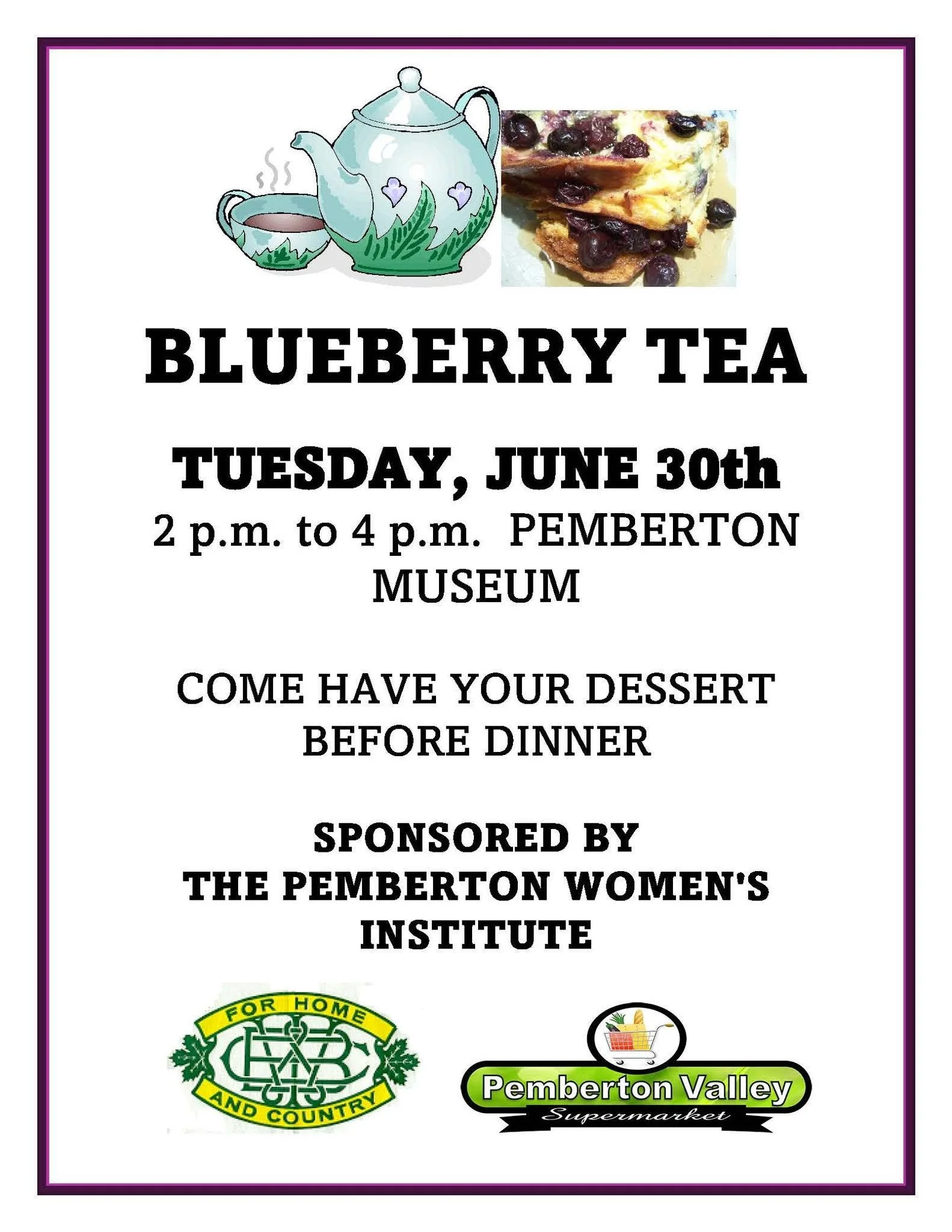 Blueberry Tea at the Pemberton Museum