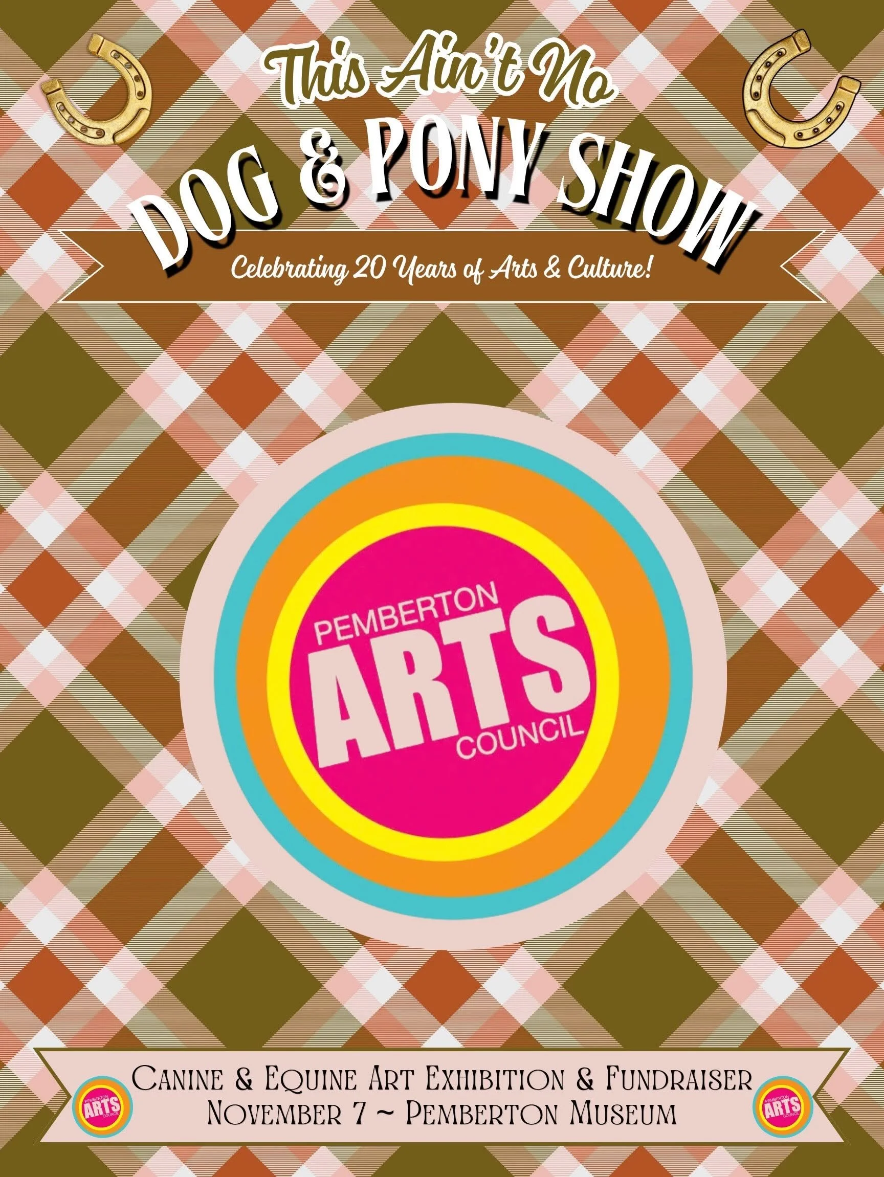 This Ain’t No Dog & Pony Show:  Art Exhibition & Fundraiser