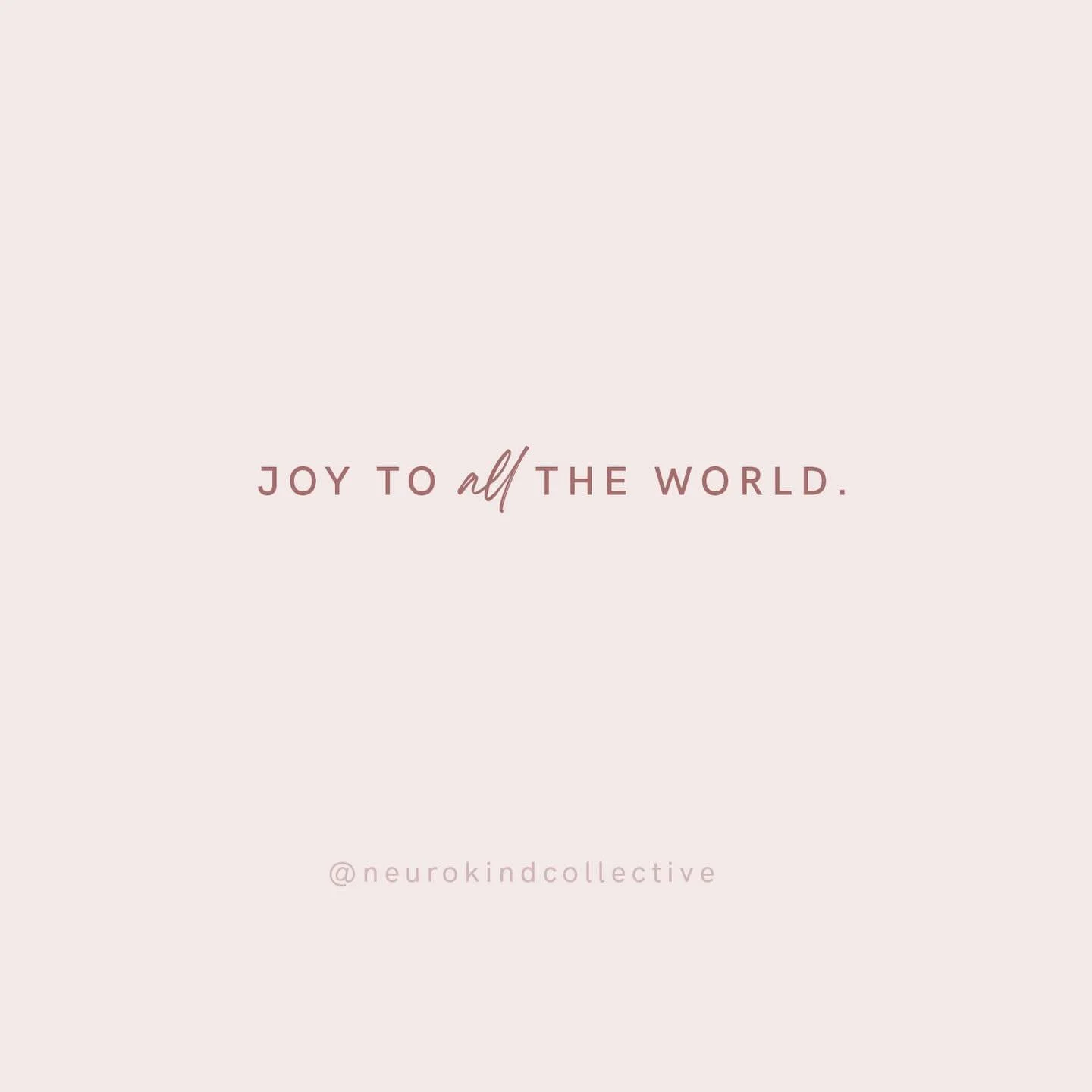Joy to all the world.
Comfort for all hearts.
Warmth for all homes.
Magic for all minds. 🤍

From all of us at NeuroKind Collective, wishing you a continued holiday season filled with acceptance, gentleness, and joy ✨