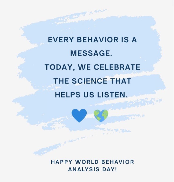 Celebrating the science that changes lives. Happy World Behavior Analysis Day! 💙 Tag your favorite BCBAs &amp; RBTs! 

#WBAD2026 #ABA 
#abatherapy #worldbehavioranalysisday