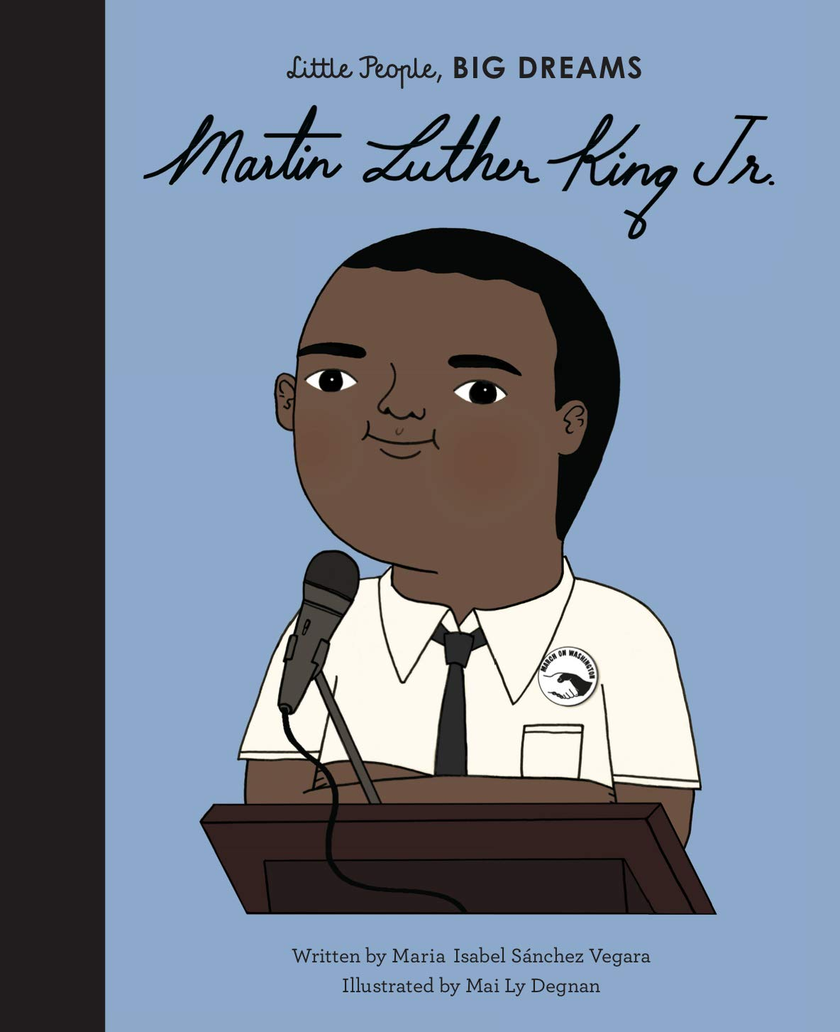 Little People Big Dreams Martin Luther King Jr