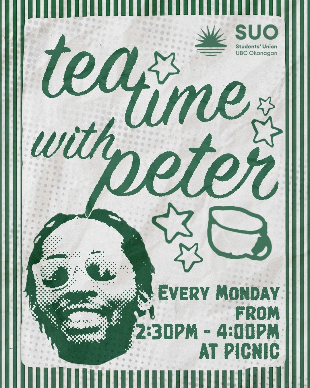 Poster with green and white design for a tea event, featuring a smiling person with sunglasses, the words 'Tea Time with Peter,' a cup, stars, and event details indicating it happens every Monday from 2:30 PM to 4:00 PM at picnic, organized by the St