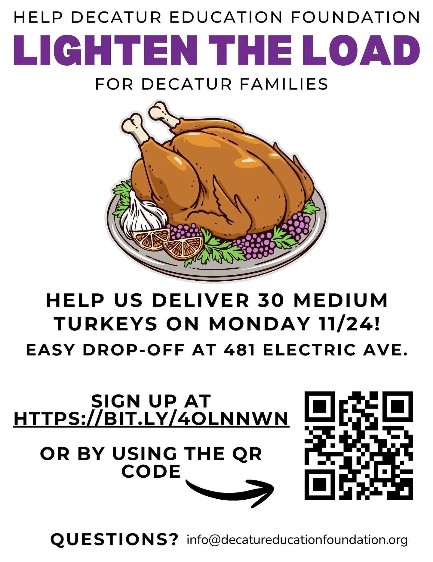 Please help DEF provide turkeys for our neighbors! 

We&rsquo;re hoping to have 30 MEDIUM TURKEYS delivered to Decatur Housing&rsquo;s Community Center NEXT MONDAY, NOV. 24th.

Sign up using the QR code or the link in our profile, and please also sha
