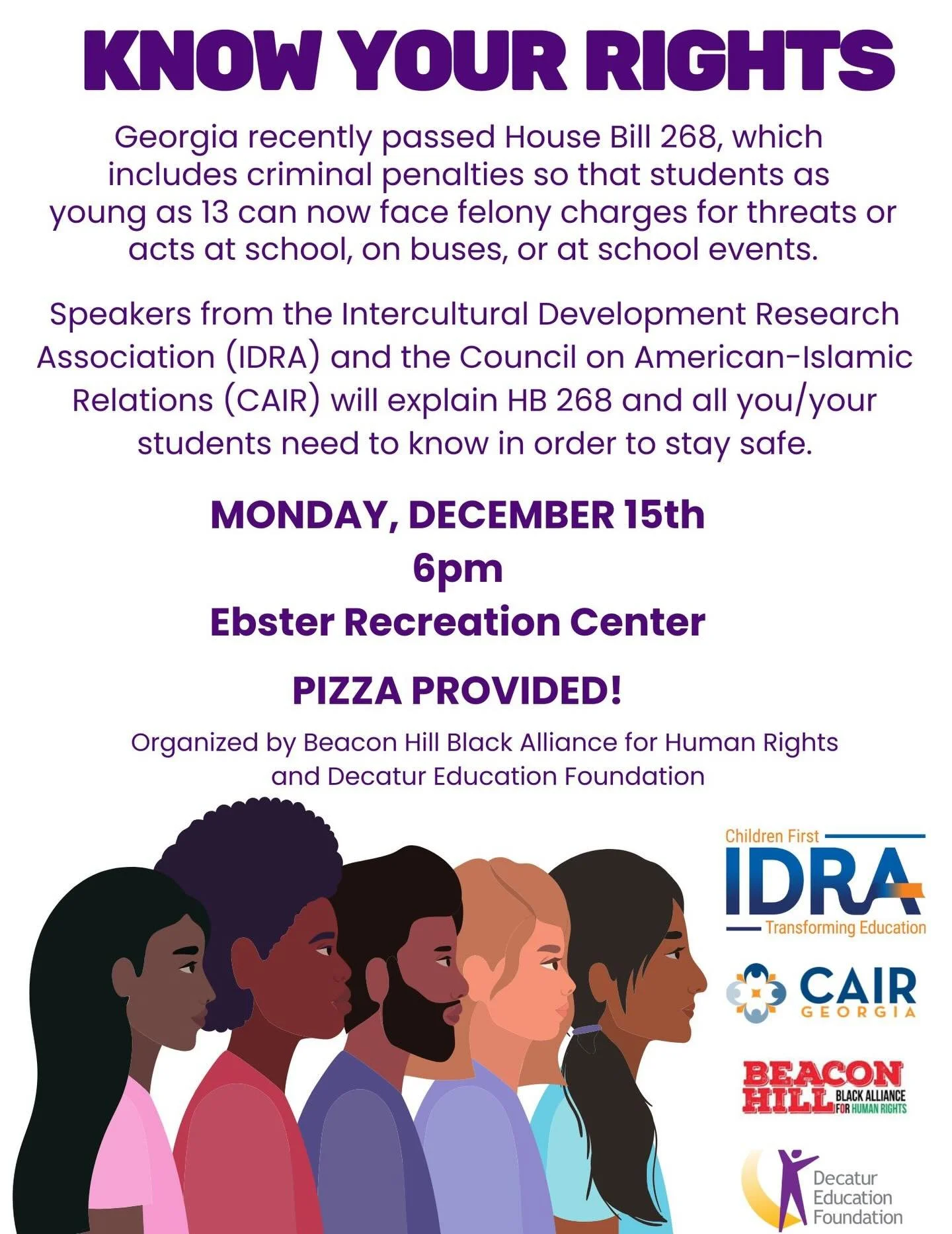 🚨Attention middle schoolers, high schoolers, and parents: join us for this important conversation next Monday! We&rsquo;ll hear from legal experts about Georgia HB 268 and its possible impacts for our students. 

📆 Monday, December 15th at 6pm at E