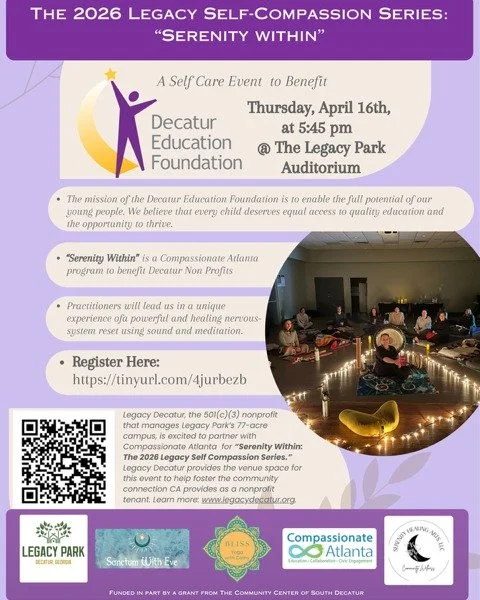 Register now for this self-care event: tinyurl.com/4jurbezb 
Our friends at @compassionateatl are hosting a benefit event on Thurs, April 16 at 5:45pm at Legacy Park We look forward to this powerful and healing nervous system reset using sound and me