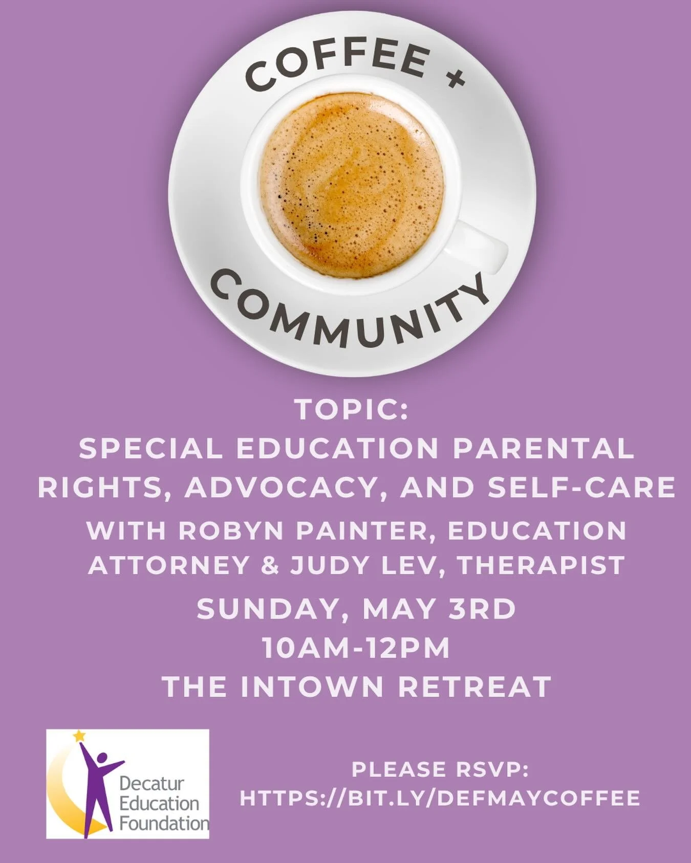 Join us tomorrow to learn about how to support your student (and yourself)! 

Thank you to Robyn Painter, Judy Lev, and The Intown Retreat!

#supportingstudents #supportingparents #specialeducation