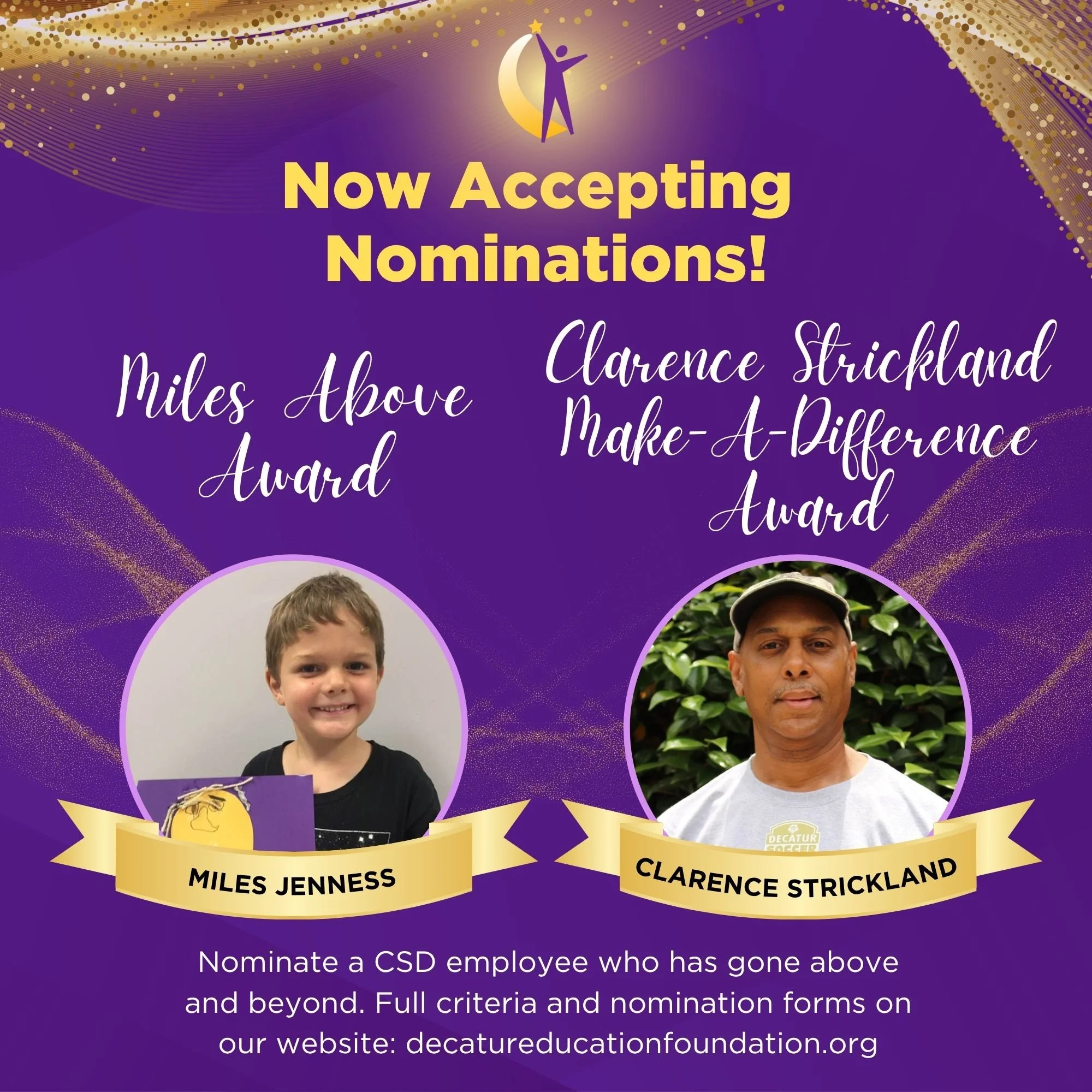 Nomination deadline is July 10. Recipients of the Miles Above Award and the Clarence Strickland Make a Difference Award are recognized at CSD&rsquo;s annual Opening Day Celebration. Applications for both these awards are on our website at www.decatur