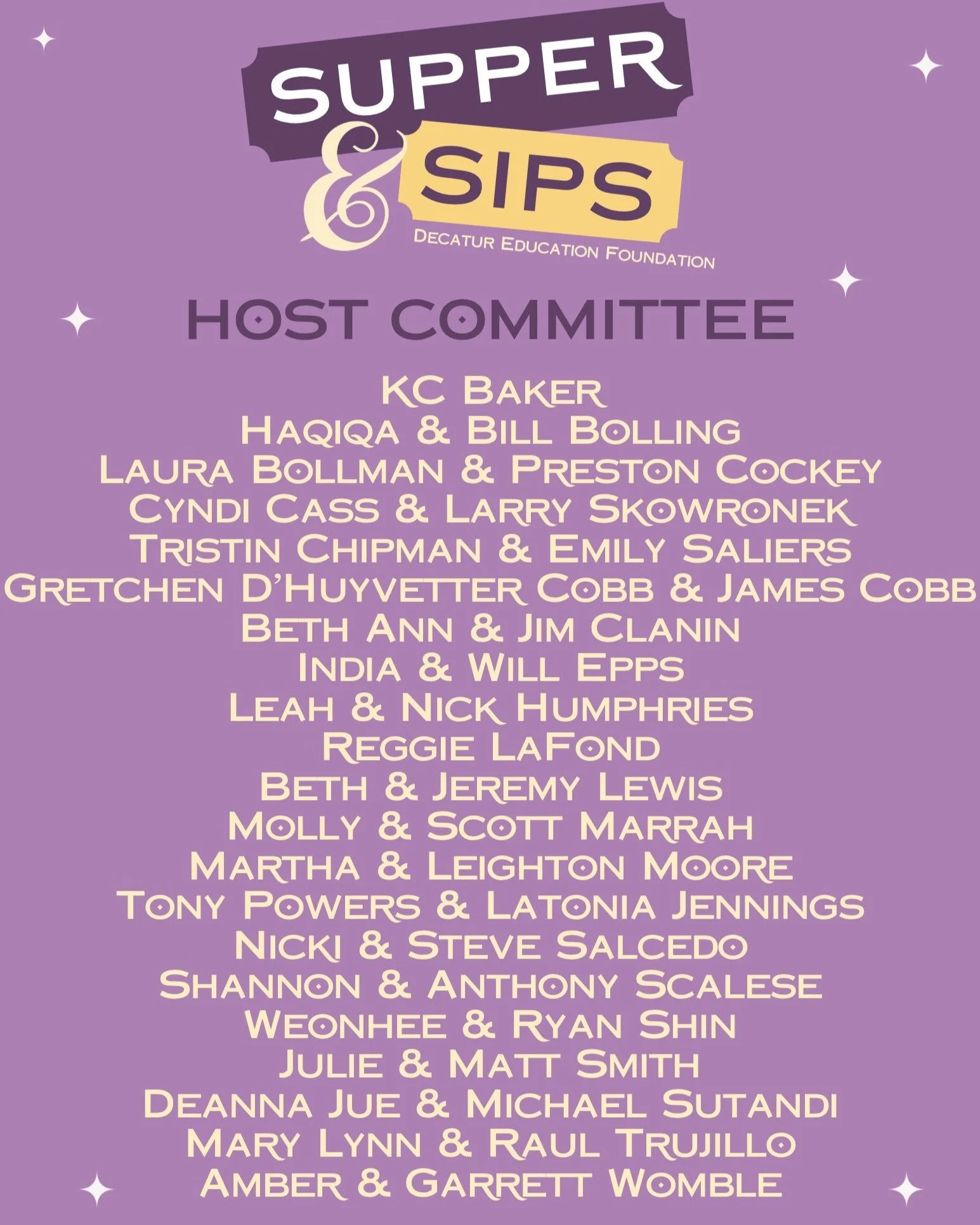 The 2026 Supper &amp; Sips Host Committee hopes to see you on November 19 at The Chapel on Sycamore for an evening of dinner, drinks, music, and a lively auction, all in support of the students, educators, and community of Decatur! 

Every ticket hel