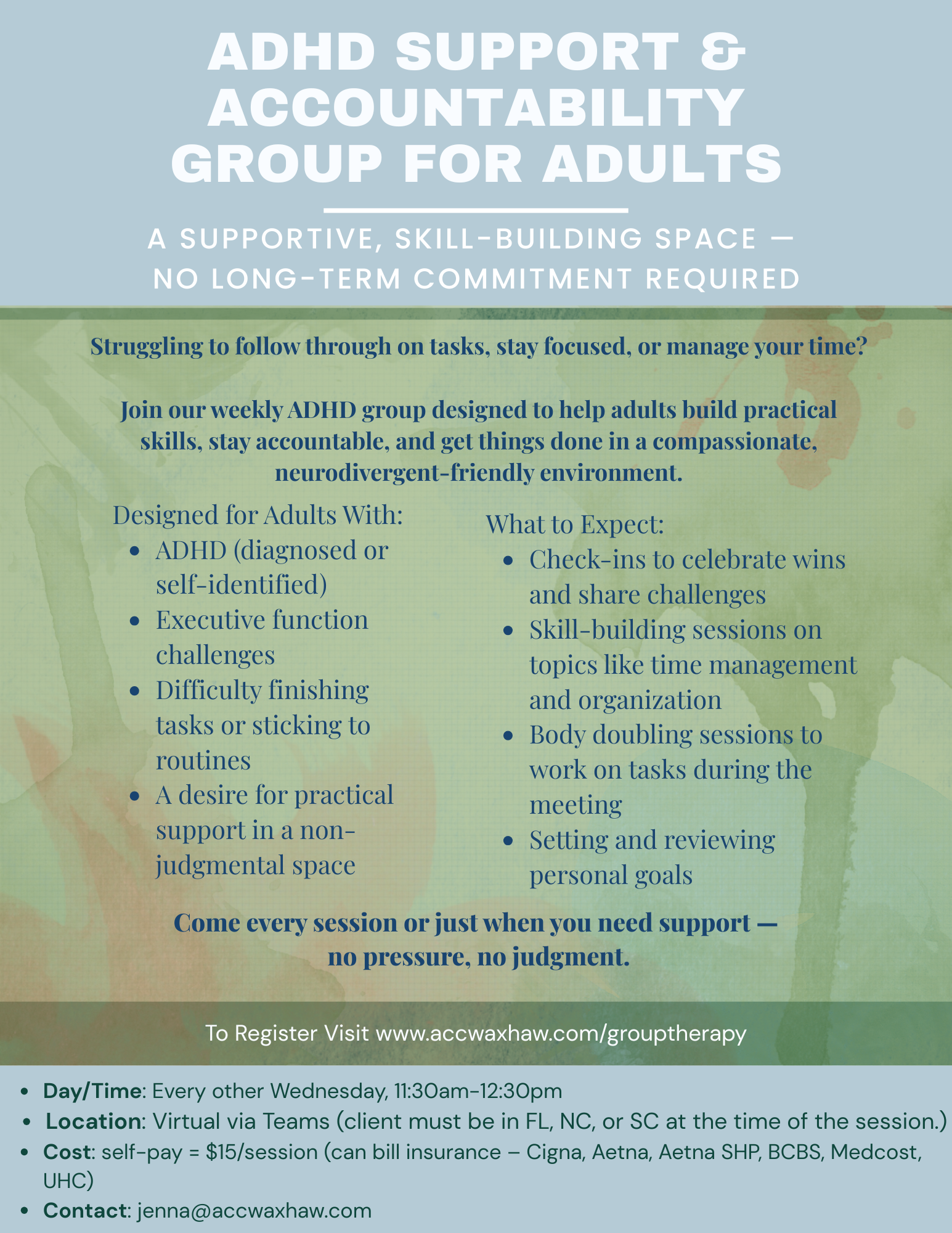Flyer for adult ADHD support and accountability group, listing details about the weekly virtual meetings, target participants, session topics, and registration information.