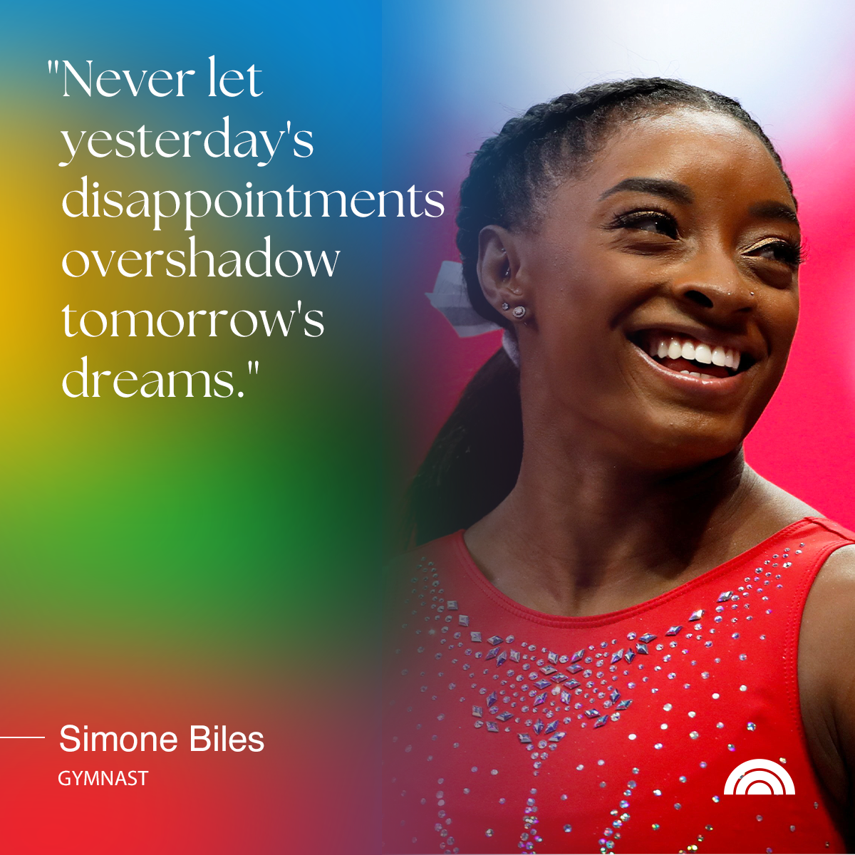 A smiling African American female gymnast in a red leotard with rhinestone embellishments, with a colorful background and a quote by Simone Biles that reads, 'Never let yesterday's disappointments overshadow tomorrow's dreams.'