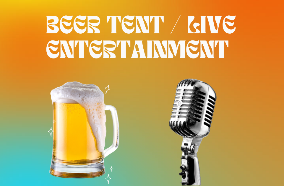 Beer Tent / Live Entertainment