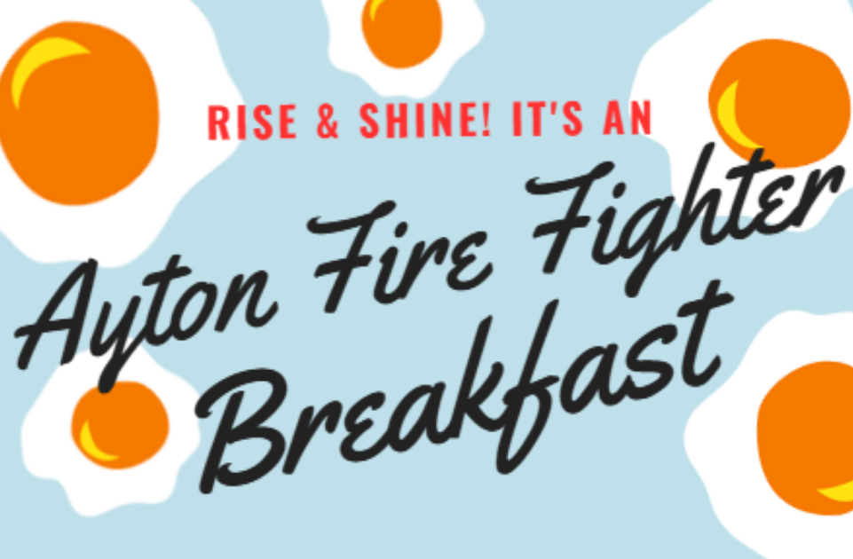 Ayton Firefighter Association Breakfast