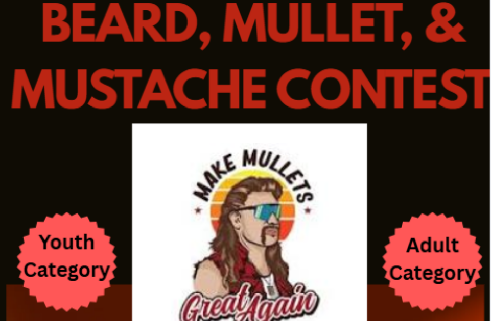 Beard, Mustache & Mullet Competition