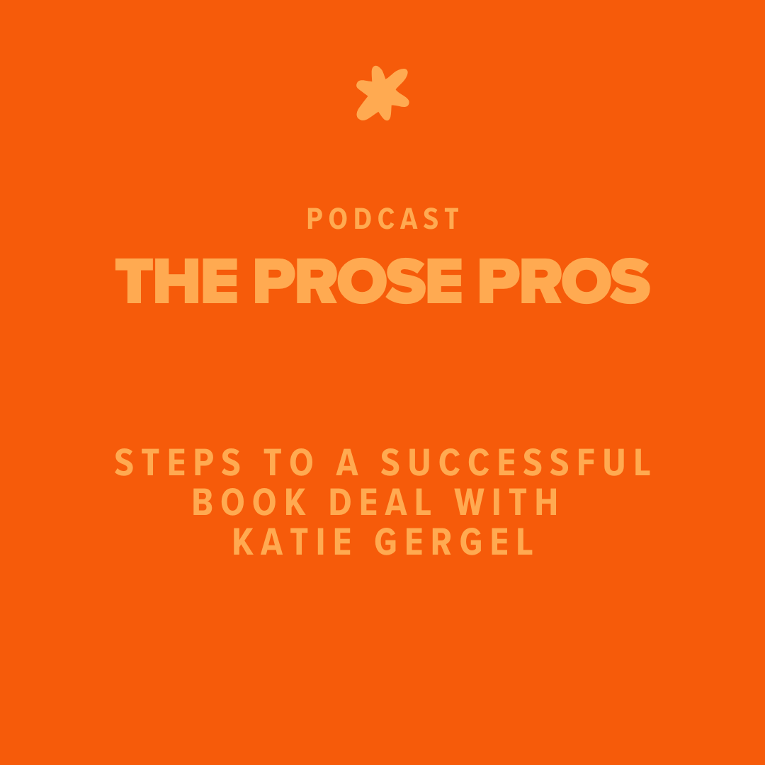 KatieGergel-TheProsePros-StepsSuccessfulBookdeal.png