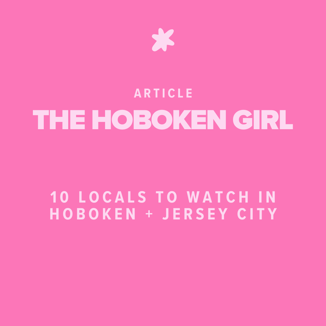KatieGergel-HobokenGirl-LocalsToWatch.png