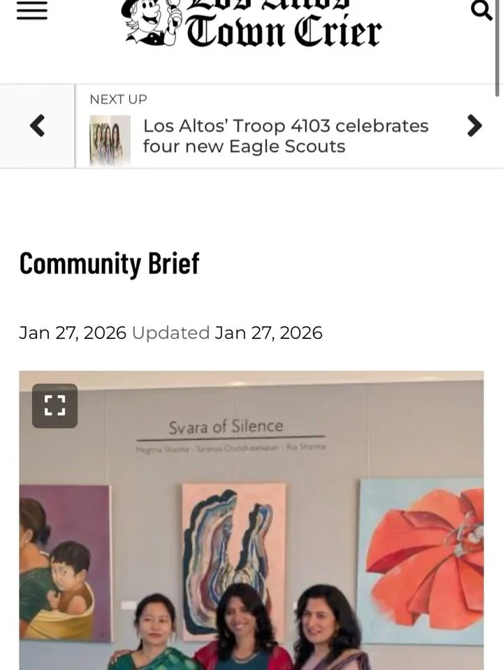Nice to see some short newspaper publication in &lsquo;Los Altos Town Crier&rsquo; and &lsquo;Los Gatons&rsquo; about our exhibition &lsquo;Svara of Silence&rsquo; at CSMA