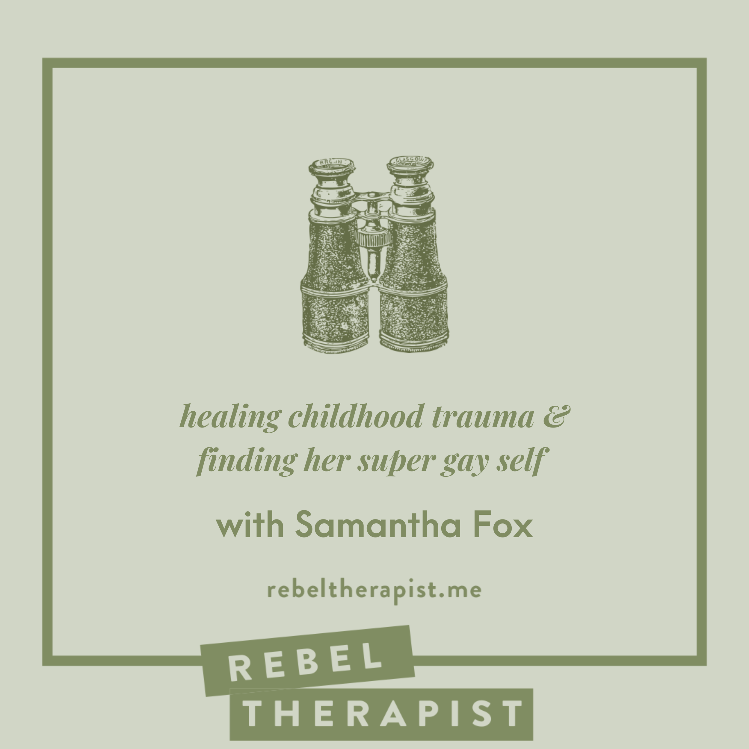 Healing Childhood Trauma And Finding Her Super Gay Self with Samantha Fox