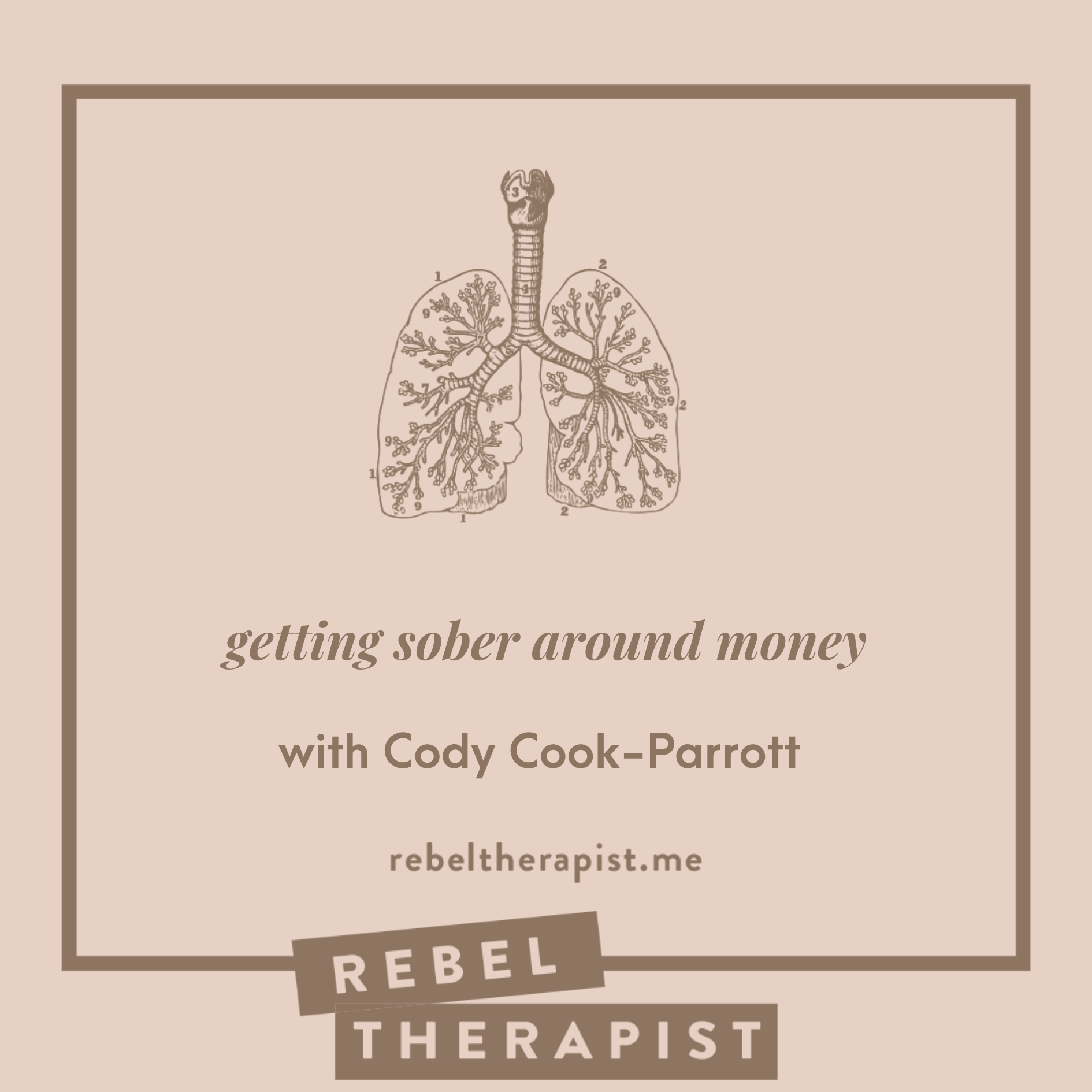 Getting Sober Around Money With Cody Cook-Parrott