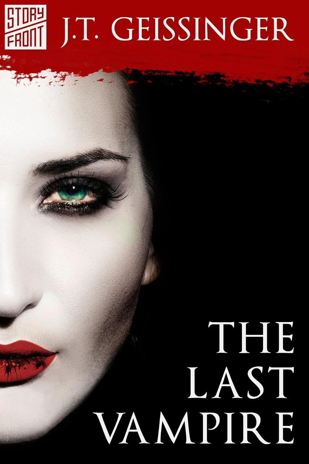 Close-up of a woman's face with striking features, contrasting makeup, red lips, and a green eye, on the cover of a book titled 'The Last Vampire' by J.T. Geissinger.