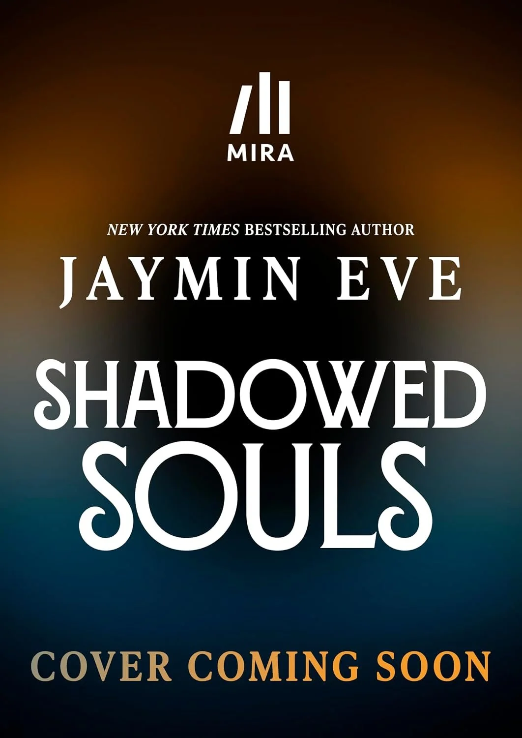 Mar 30: Shadowed Souls by Jaymin Eve