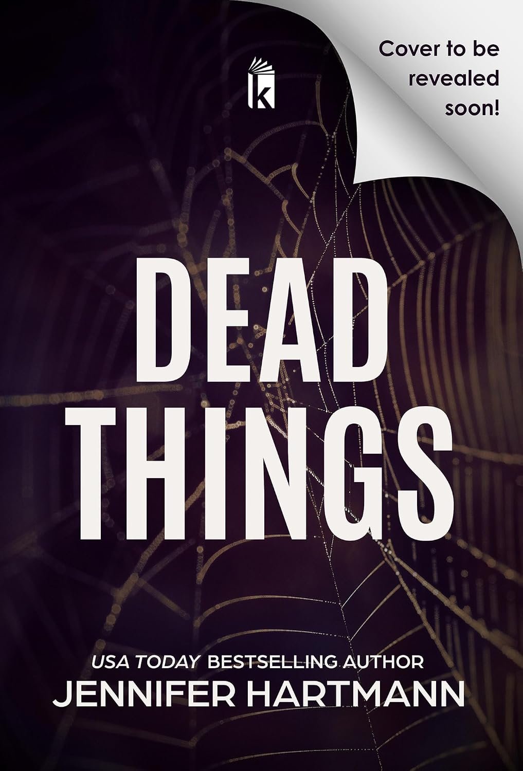 Feb 23: Dead Things by Jennifer Hartmann