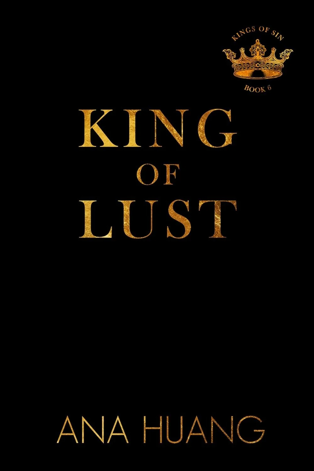 Apr 27: King of Lust by Ana Huang