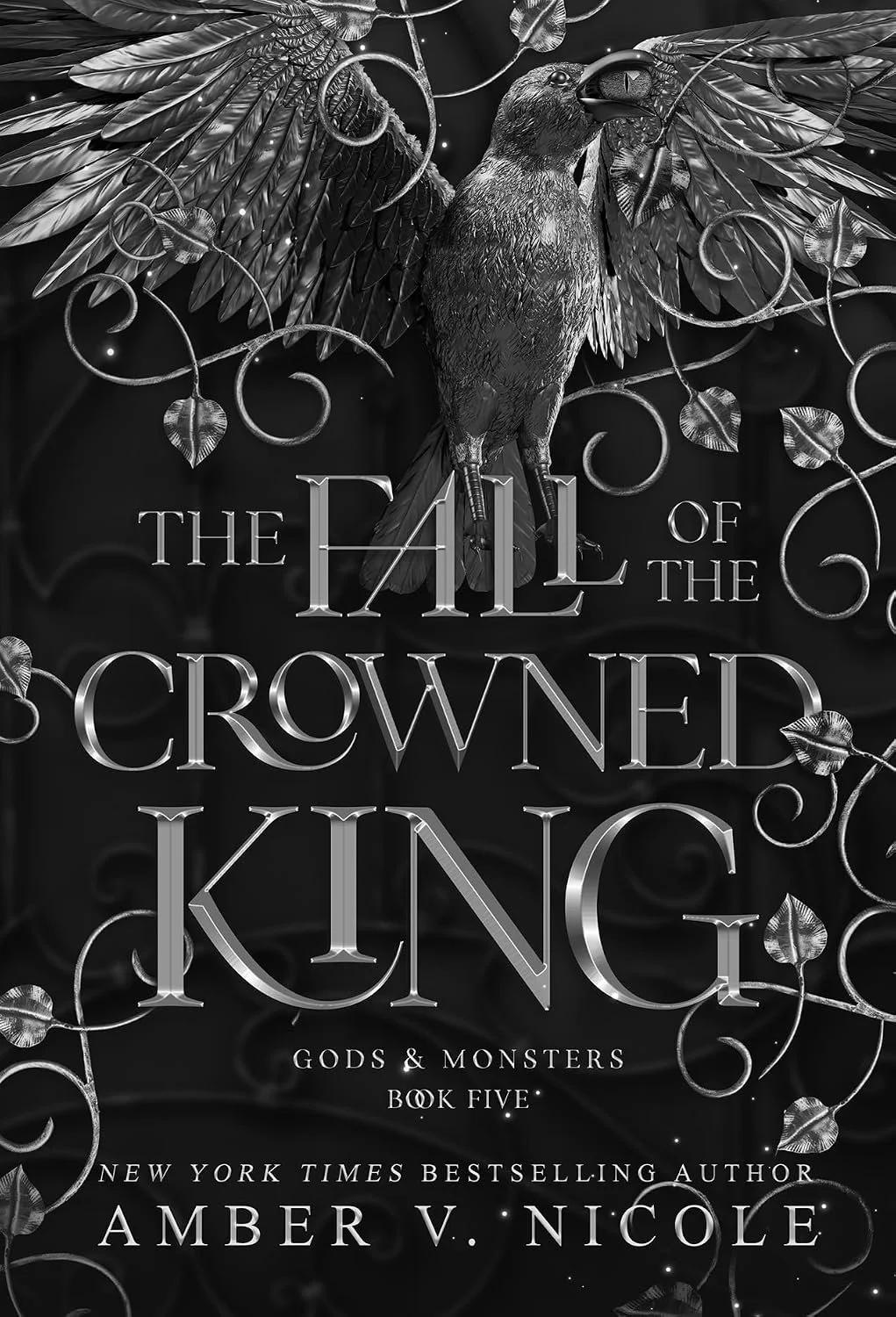 Nov 24: The Fall of the Crowned King by Amber V. Nicole