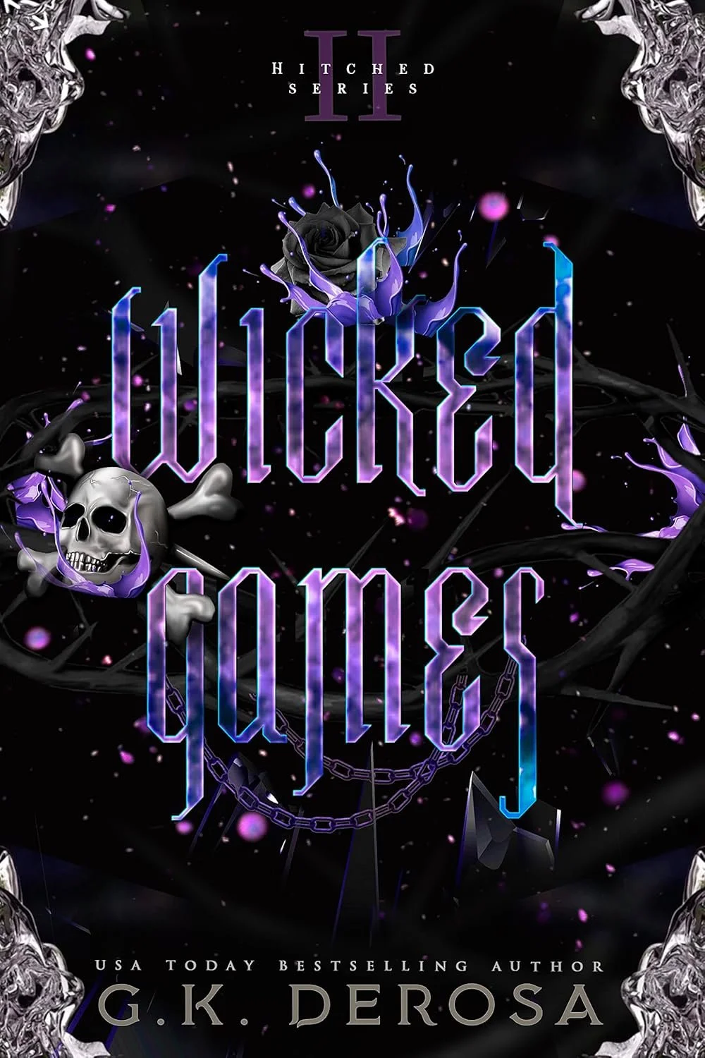 Book cover titled 'Wicked Queens' by G.K. Derosa, featuring a dark background with purple and black elements, a black rose, a skull with purple accents, and a chain, with decorative metallic corner pieces.