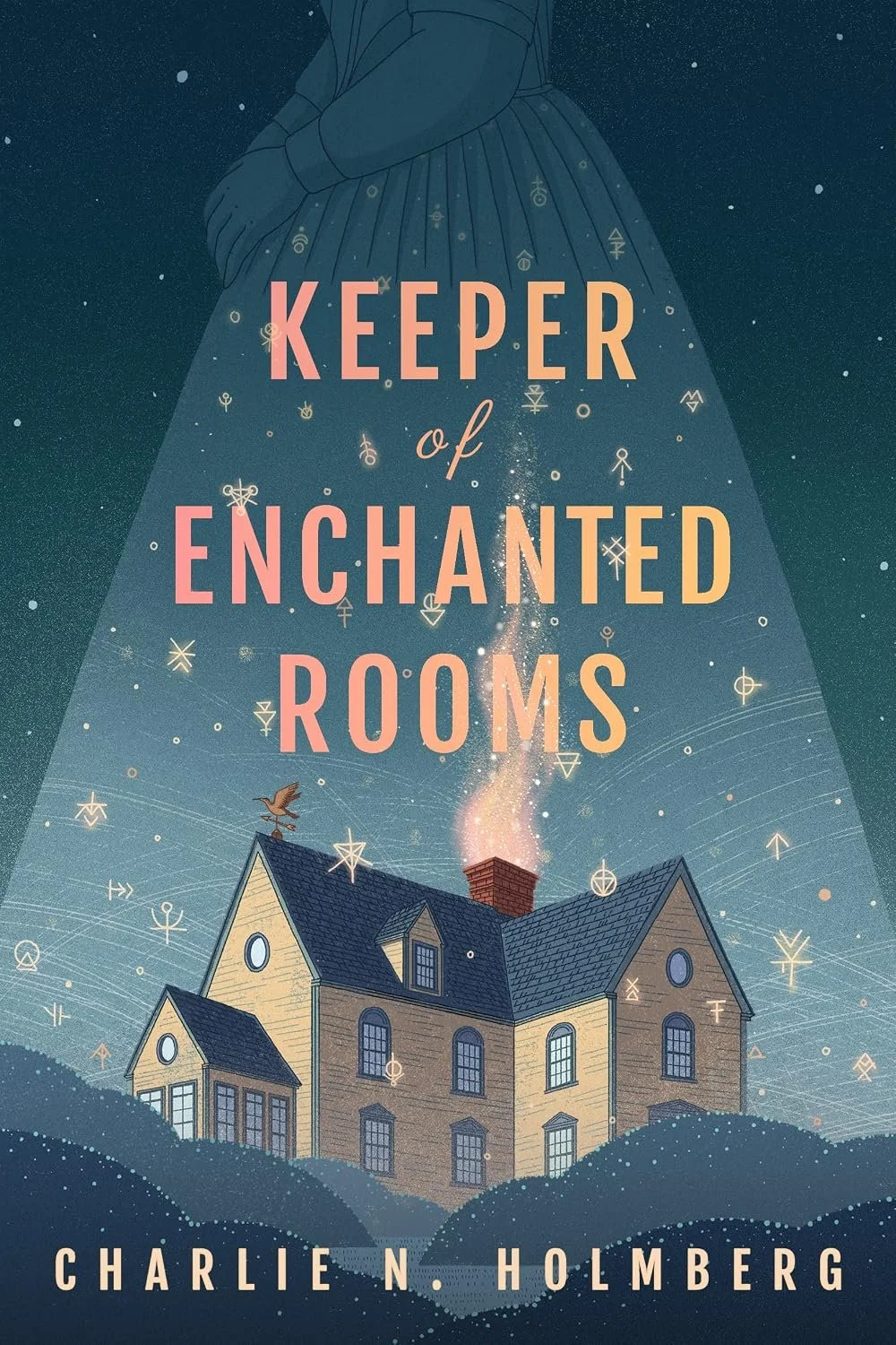 Book cover for 'Keeper of Enchanted Rooms' by Charlie N. Holmberg featuring a large house with a chimney emitting sparks, surrounded by a starry sky and mystical symbols, and a figure in a dress with their face not visible.