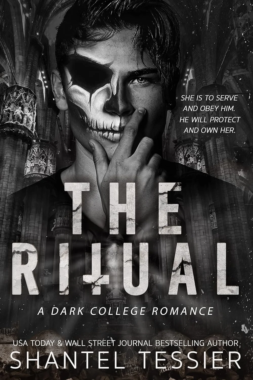 Book cover of 'The Ritual' by Shantel Tessier, depicting a young woman with half her face painted as a skull, with a dark, Gothic background of a cathedral interior and bones, in black and white with a haunting atmosphere.