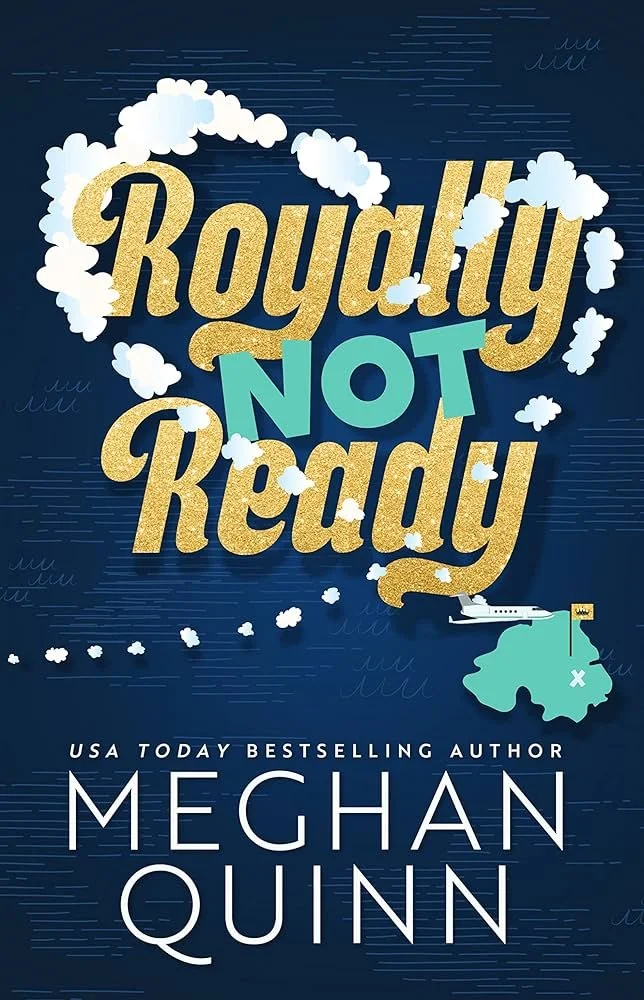 Royally Not Ready.jpg