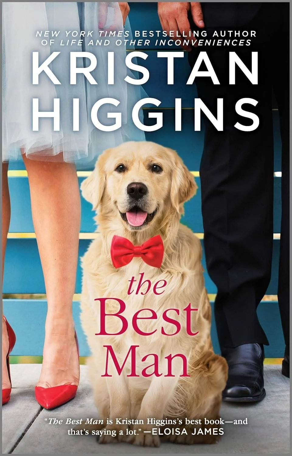 Book cover for 'The Best Man' by Kristan Higgins, featuring a happy golden retriever wearing a red bow tie, seated between a woman's legs in red shoes and a man's legs in dark dress shoes, on a blue bench.