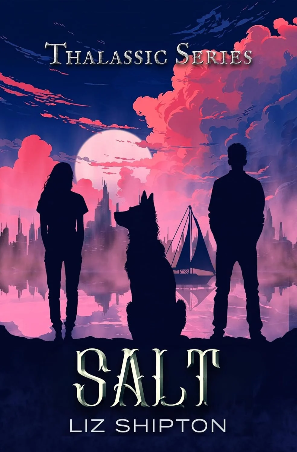 Silhouettes of a woman, a man, and a dog against a pink and blue city skyline with a large moon and pink clouds, with the text 'Salt' by Liz Shipton.