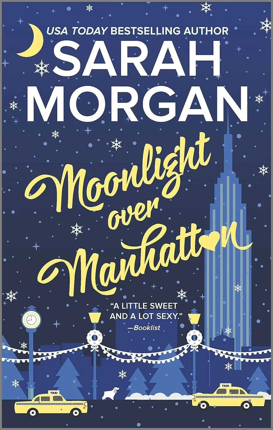 Book cover for "Moonlight Over Manhattan" by Sarah Morgan shows a romantic New York City under snow and streetlights.