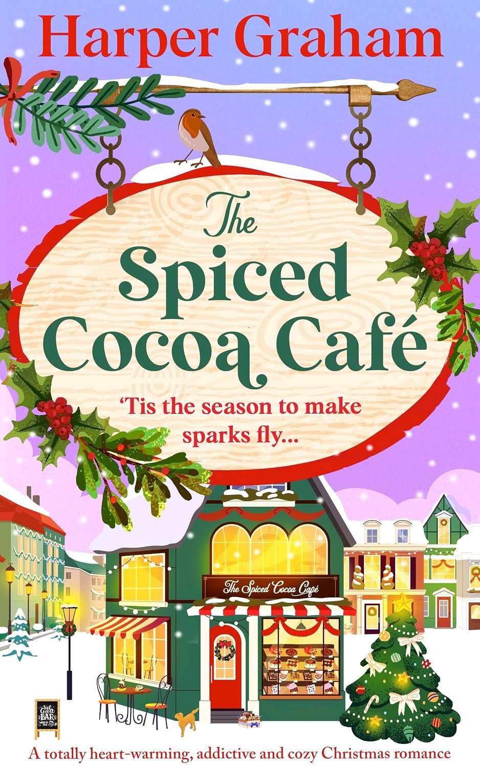 Front cover of a book titled 'The Spiced Cocoa Café' by Harper Graham, featuring a Christmas-themed illustration with a snow-covered town, a decorated Christmas tree, and a cozy café decorated for the holidays.