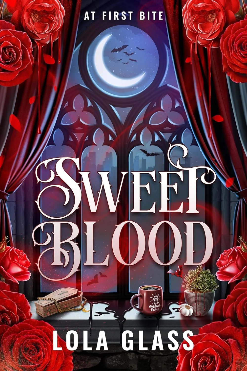 Book cover for 'Sweet Blood' by Lola Glass showing a gothic window with a night sky, moon, and bats, surrounded by red roses and a table with a coffee mug, a book, and plant.
