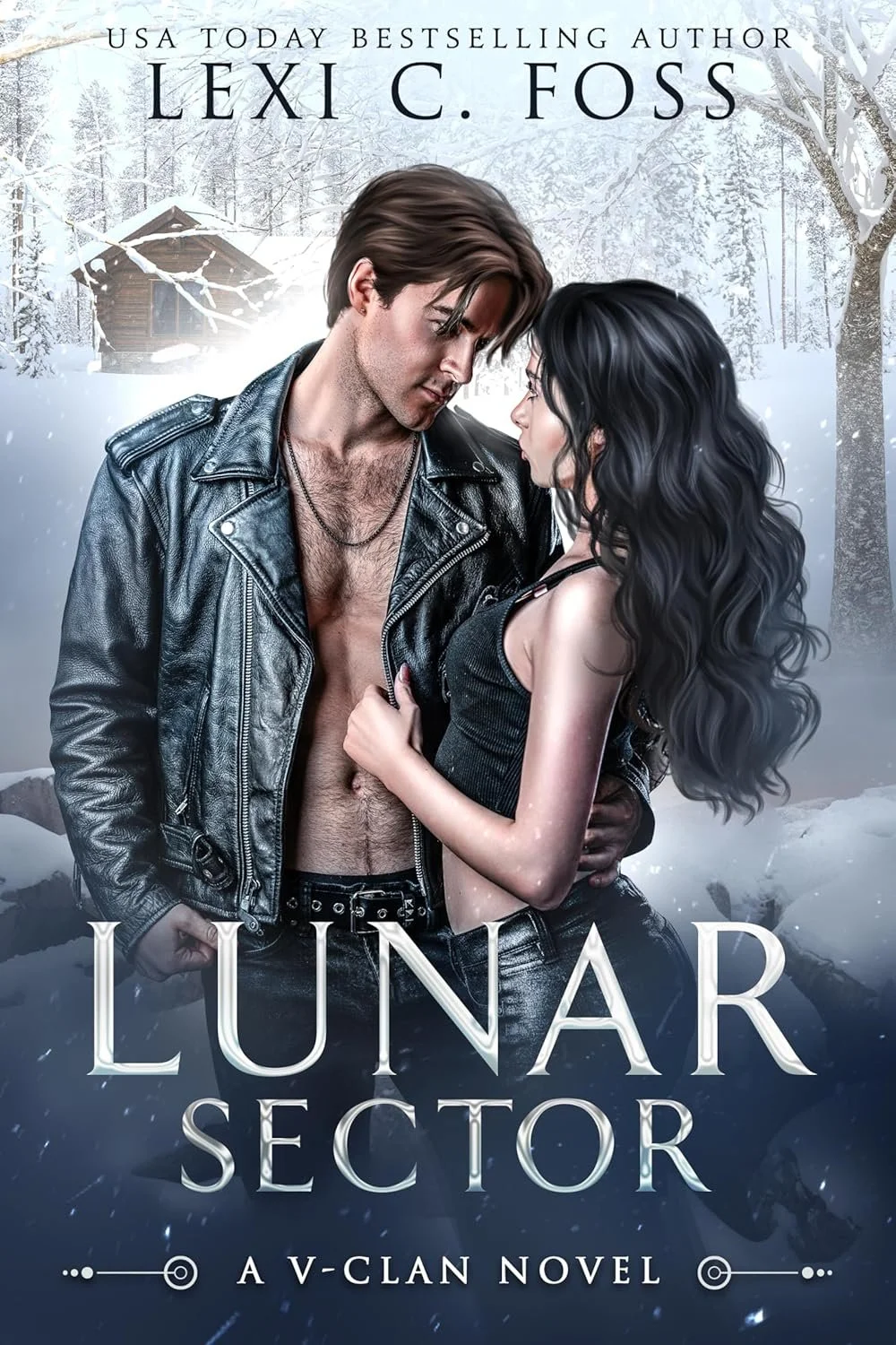A man and woman in a snowy forest, the man in a black leather jacket with an open shirt, the woman in a black top with long wavy black hair, standing close and looking into each other's eyes, with a cabin in the background, the title 'Lunar Sector' and author's name 'Lexi C. Foss'