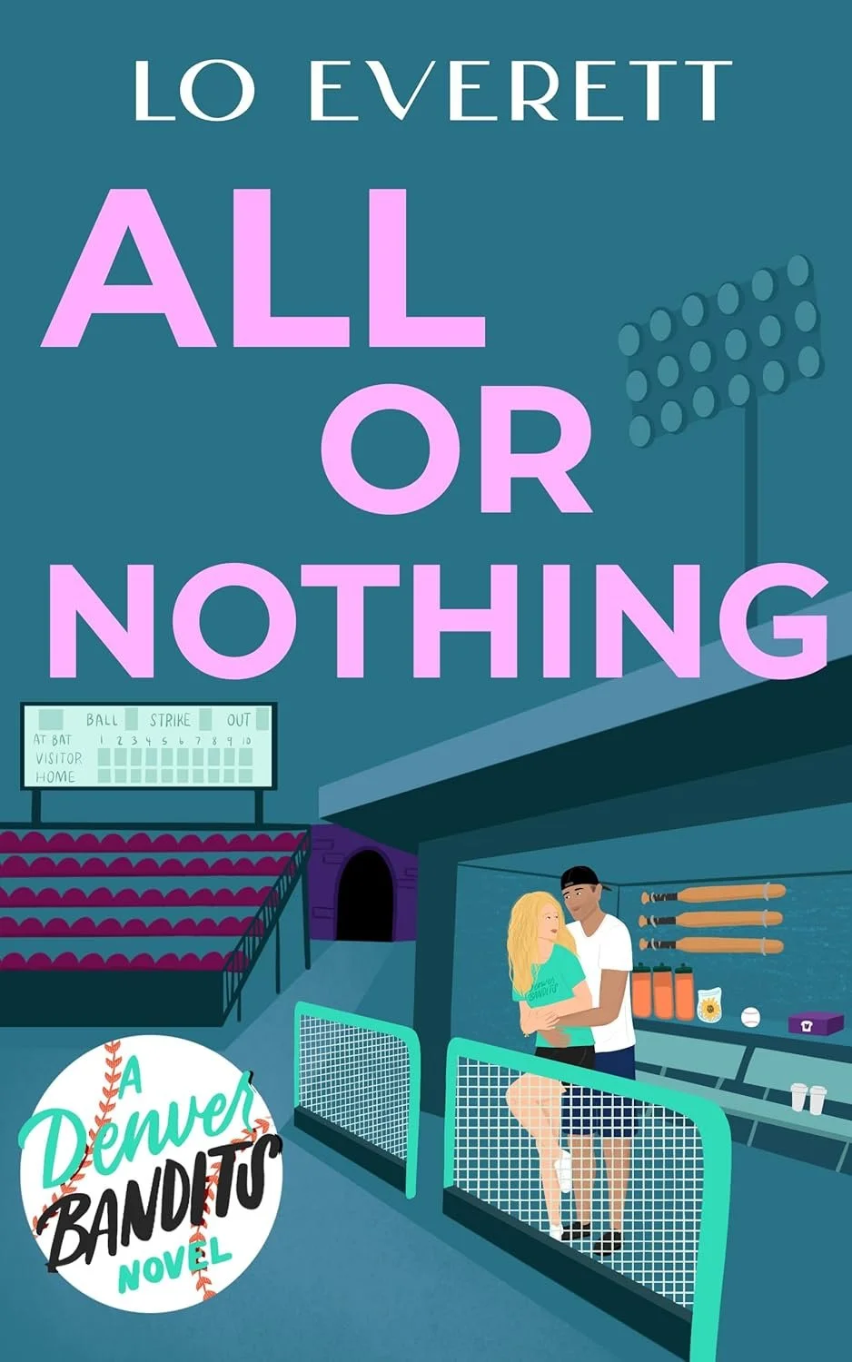 Book cover for 'All or Nothing' by Lo Everett, featuring a baseball stadium with a scoreboard, a couple hugging near the dugout, and a logo for 'A Denver Bandits Novel'.