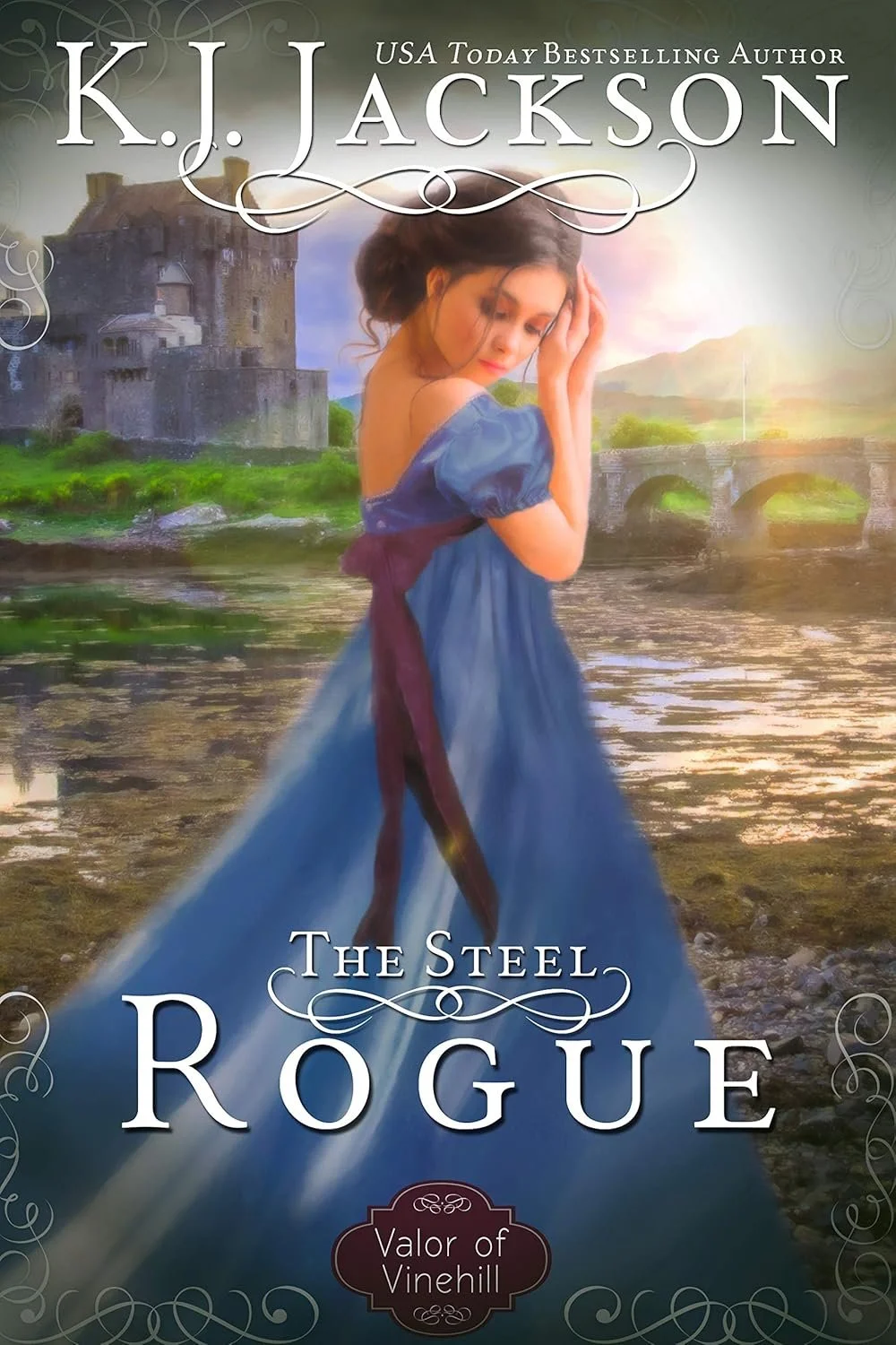 Book cover for 'The Steel Rogue' by K.J. Jackson, depicting a woman in a blue dress with a brown sash, standing by a river with a castle and bridge in the background at sunset.