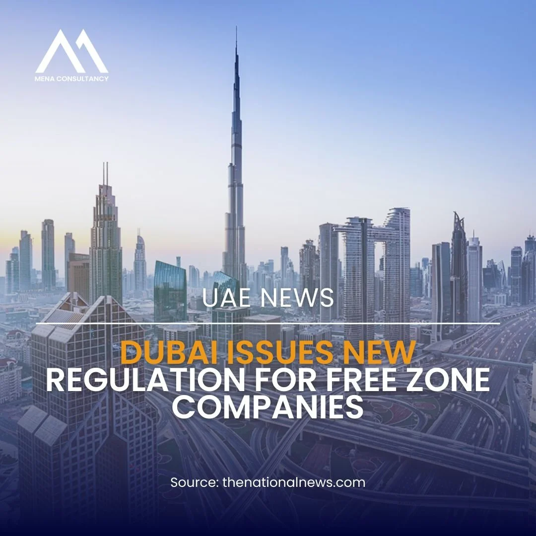 Dubai issues new regulation for free zone companies
